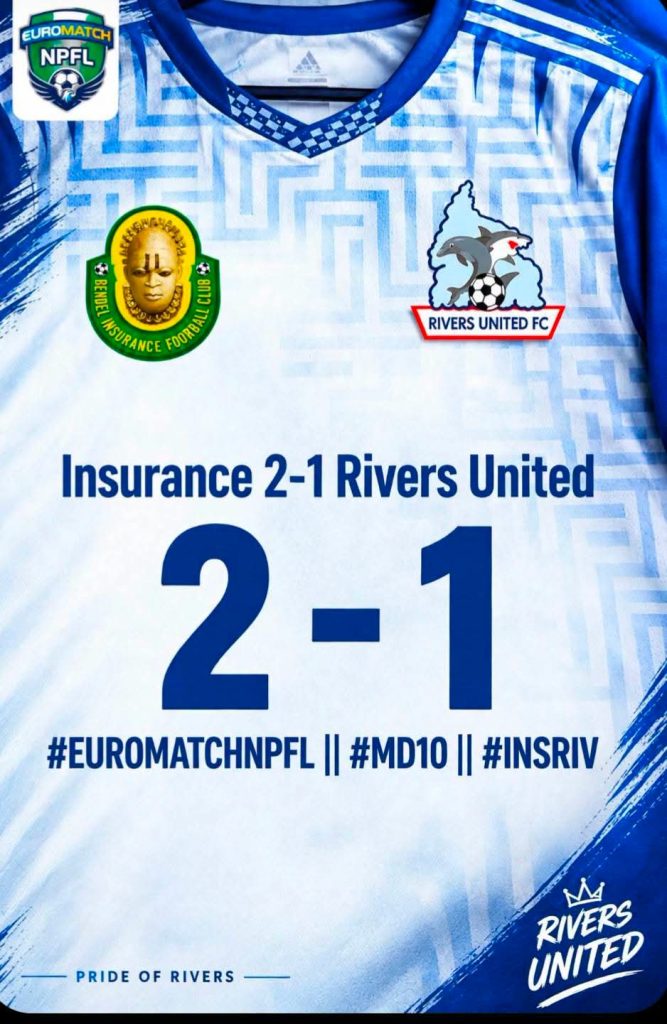EuroMatch NPFL MD10 Review: Rivers United’s Nine-Match Unbeaten Run Ends as Bendel Insurance, Kun Khalifat, Tornadoes Claim Vital Wins